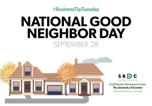 Read more about the article #BusinessTipTuesday – National Good Neighbor Day