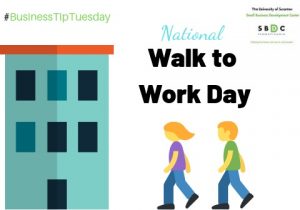 Read more about the article #BusinessTipTuesday – National Walk to Work Day