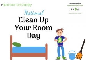 Read more about the article #BusinessTipTuesday- National Clean Up Your Room Day