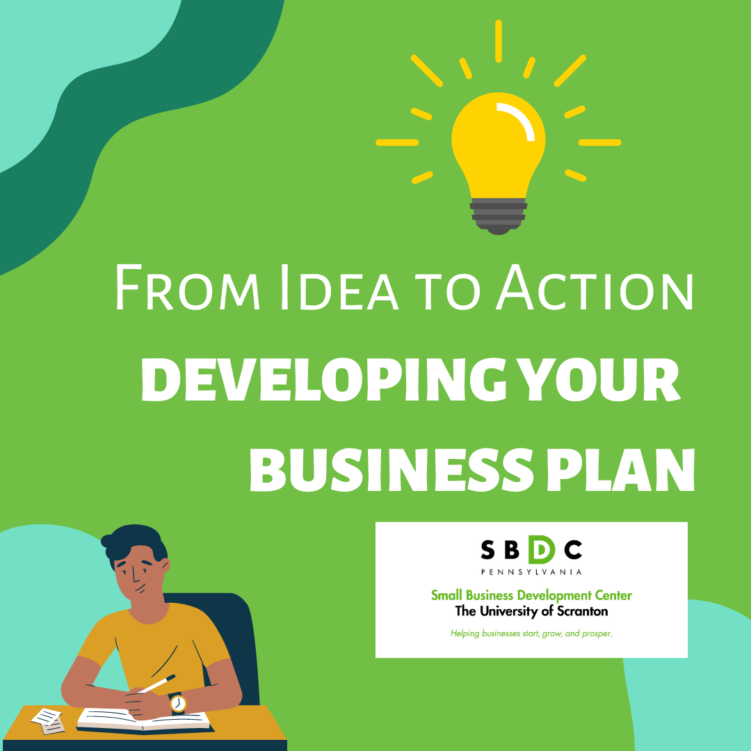 From Idea to Action: Developing your Business Plan in Five Steps blog graphic